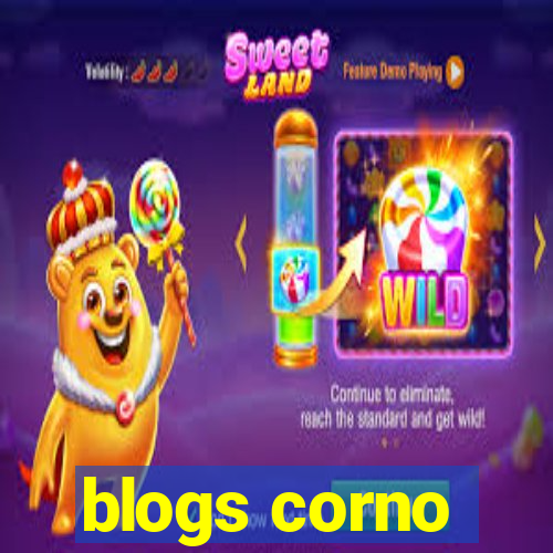 blogs corno